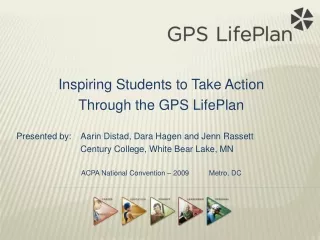 Inspiring Students to Take Action Through the GPS LifePlan