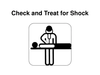 Check and Treat for Shock
