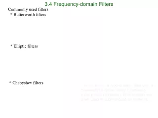 3.4 Frequency-domain Filters