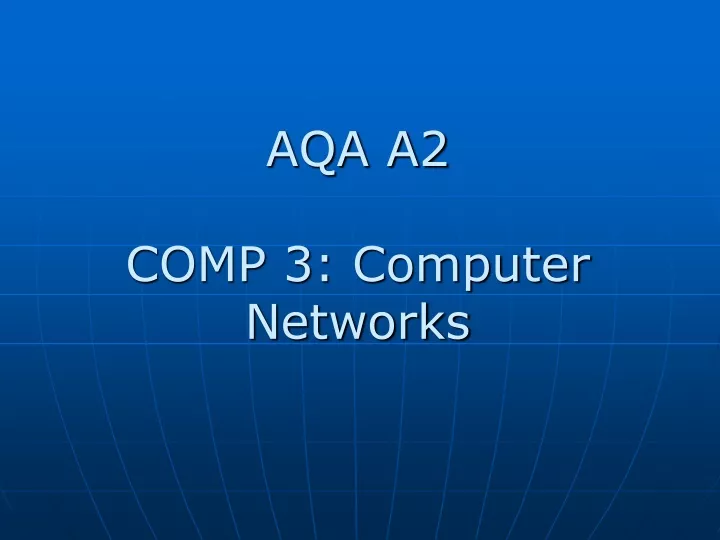 aqa a2 comp 3 computer networks