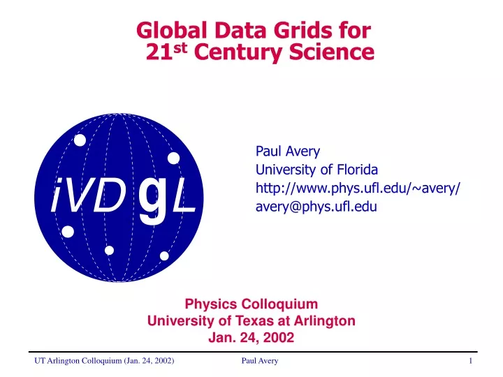 global data grids for 21 st century science