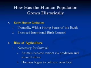 How Has the Human Population Grown Historically