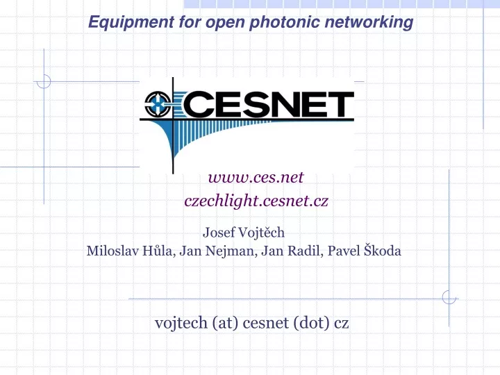 equipment for open photonic networking