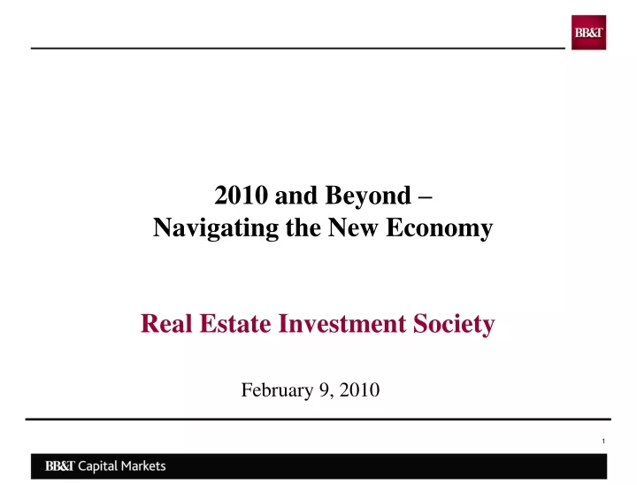 2010 and beyond navigating the new economy