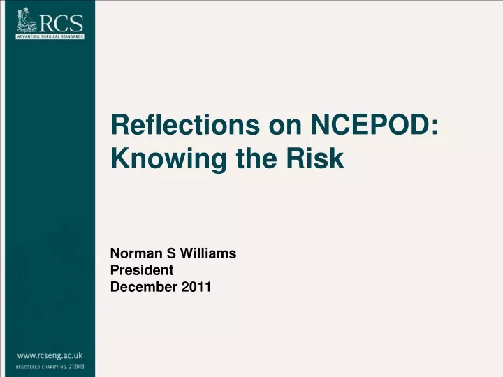 reflections on ncepod knowing the risk