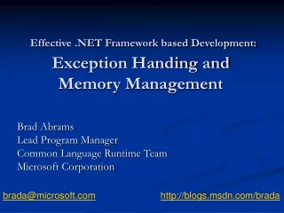 Effective .NET Framework based Development:  Exception Handing and Memory Management
