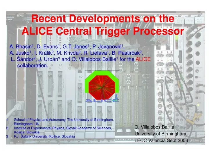 recent developments on the alice central trigger processor