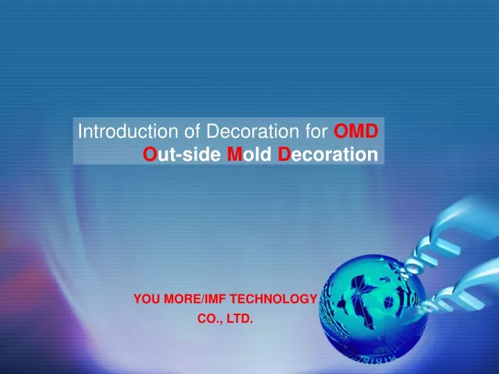 introduction of decoration for omd o ut side