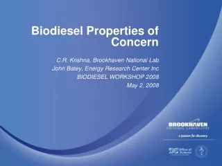 Biodiesel Properties of Concern