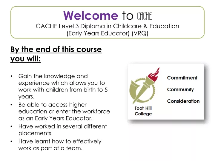 welcome to cache cache level 3 diploma in childcare education early years educator vrq