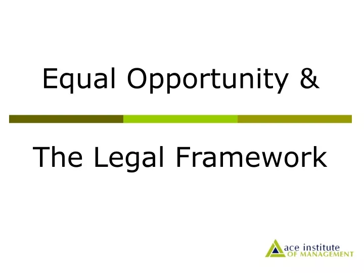 equal opportunity the legal framework