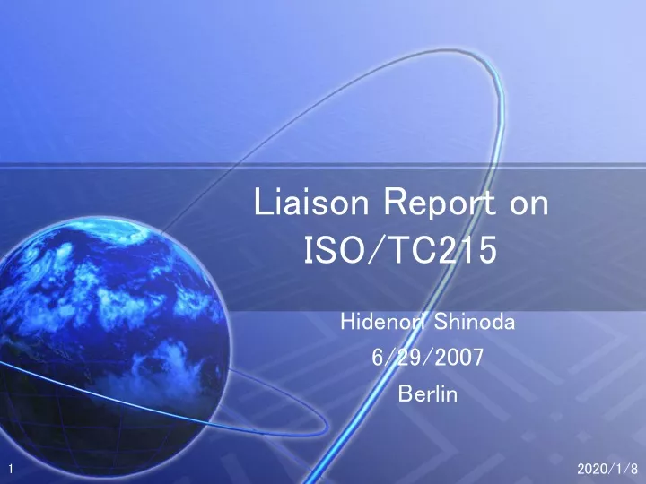 liaison report on iso tc215