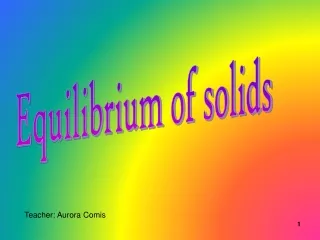 Equilibrium of solids