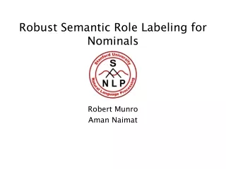 Robust Semantic Role Labeling for Nominals