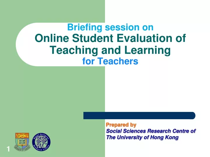 briefing session on online student evaluation of teaching and learning for teachers