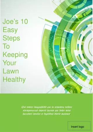 Joe ’ s 10 Easy Steps To Keeping Your Lawn Healthy