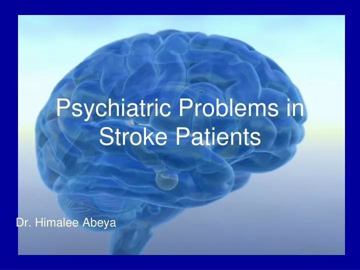 psychiatric problems in stroke patients