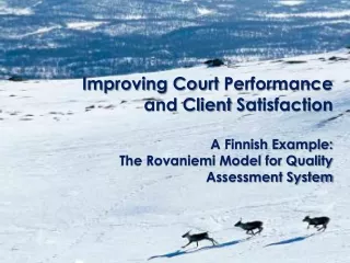 General Courts in Finland Supreme Court Five Appeal Courts  1) Rovaniemi,  2) Vaasa,