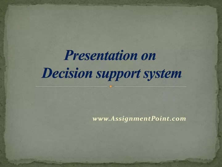 presentation o n decision support system