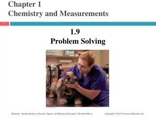 Chapter 1	 Chemistry and Measurements