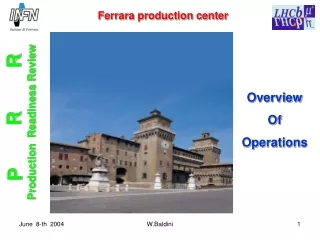 Ferrara production center