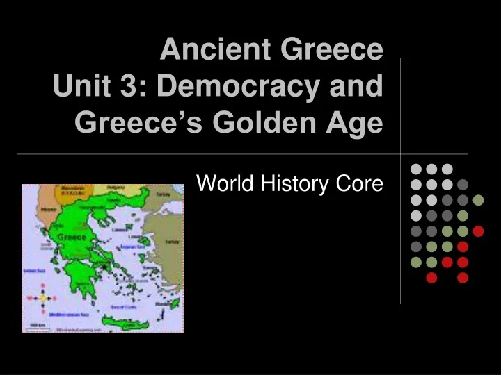 ancient greece unit 3 democracy and greece s golden age