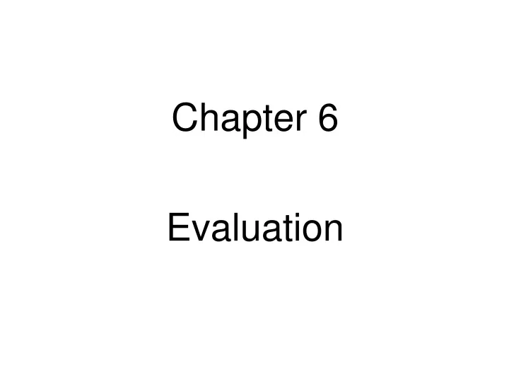 chapter 6 evaluation