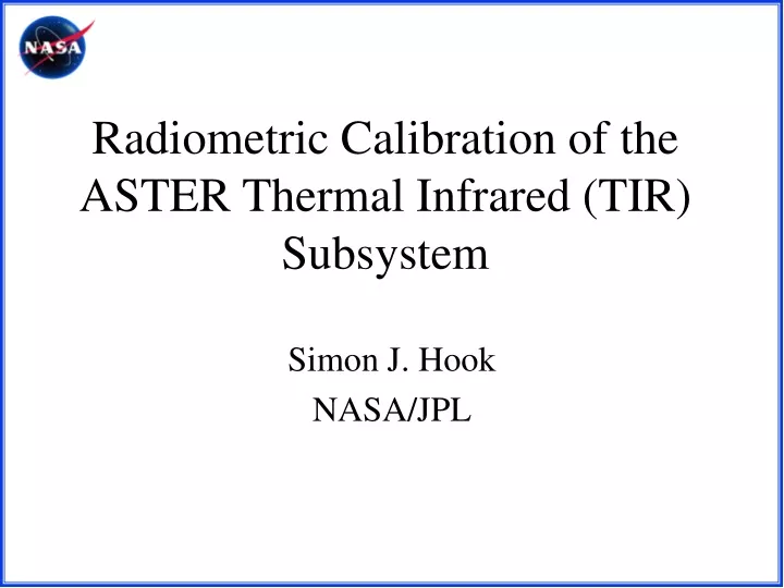 radiometric calibration of the aster thermal infrared tir subsystem