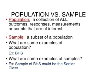 POPULATION VS. SAMPLE