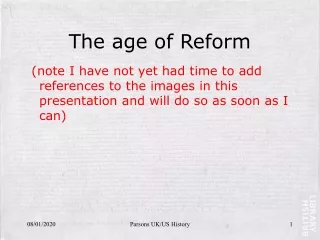 The age of Reform