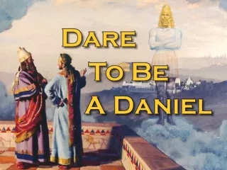 Daniel Was A Man Of Purpose Daniel Was A Man Of Principle Daniel Was A Man Of Prayer