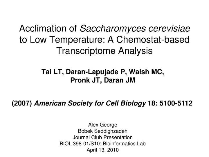 acclimation of saccharomyces cerevisiae to low temperature a chemostat based transcriptome analysis