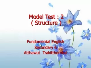 Model Test : 2 ( Structure )