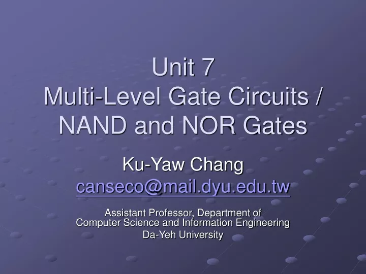 unit 7 multi level gate circuits nand and nor gates