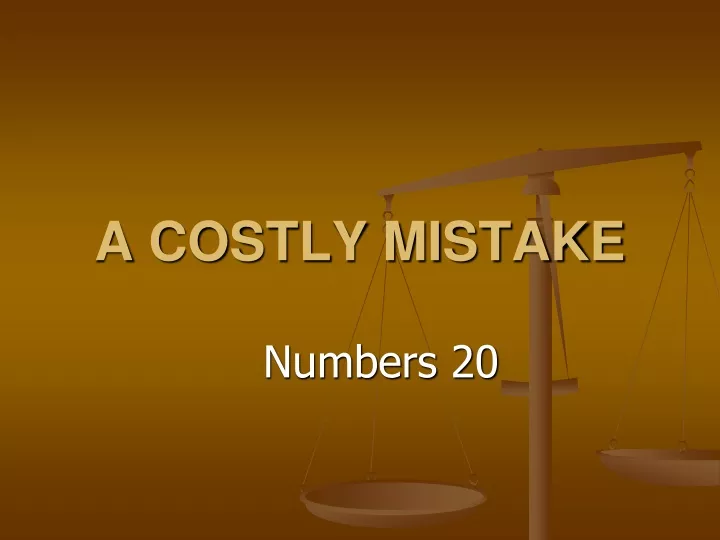 a costly mistake