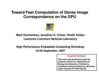 Toward Fast Computation of Dense Image Correspondence on the GPU