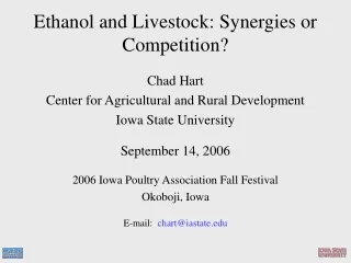 Ethanol and Livestock: Synergies or Competition?