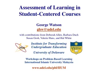 Assessment of Learning in  Student-Centered Courses