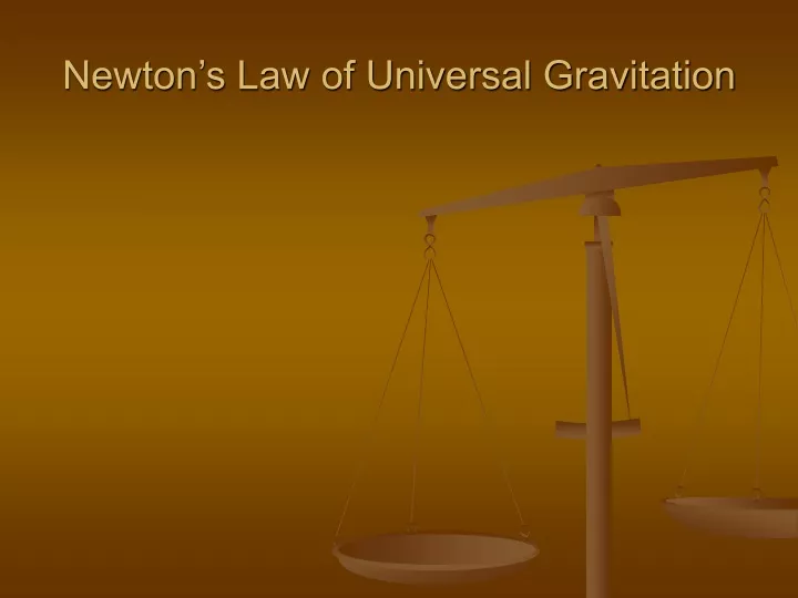 newton s law of universal gravitation