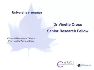 Clinical Research Centre For Health Professions