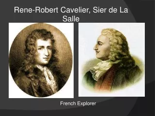 Rene-Robert Cavelier, Sier de La Salle