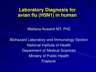 Laboratory Diagnosis for  avian flu (H5N1) in human