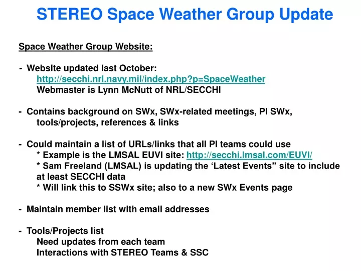 stereo space weather group update