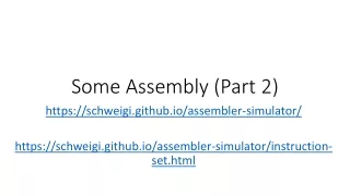Some Assembly (Part 2)