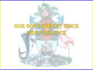 Our Government Since Independence