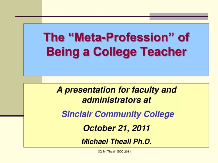 the meta profession of being a college teacher
