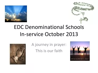 EDC Denominational Schools In-service October 2013