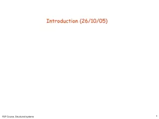 Introduction (26/10/05)