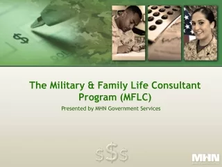 The Military &amp; Family Life Consultant Program (MFLC)