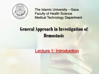 General Approach in Investigation of  Hemostasis